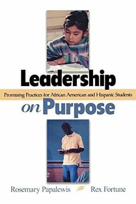 Leadership on Purpose: - Paperback, by Papa Rosemary; Fortune - Very Good - Image 1 of 2