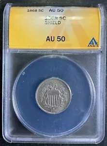 ANACS 1868 AU50 SHIELD NICKEL 5c Scarce Estate Fresh Coin A1 - Picture 1 of 2