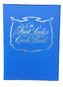 The First Ladies Cookbook Hardcover with Vinyl Dust jacket 1969 Nixon Washington - Picture 1 of 7