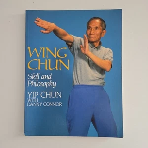 Libro de habilidad y filosofía Wing Chun Yip Chun Danny Connor - Imagen 1 de 9
