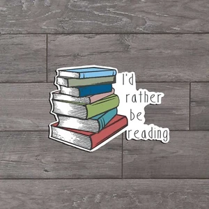 I'd Rather Be Reading Die Cut Sticker Book Lover Reader Worm - Picture 1 of 1
