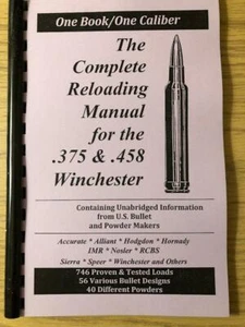 2016 DAS KOMPLETTE NACHLADEHANDBUCH FÜR DIE .375 & 458 WINCHESTER, LADEN BÜCHER USA - Bild 1 von 4