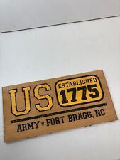 US ARMY FORT BRAGG, Inc. Wood Sign.