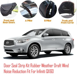Door Seal Strip Kit Rubber Weather Draft Wind Noise Reduction For Infiniti QX60 - Picture 1 of 12