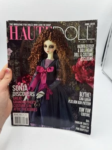 Haute Doll Magazine June 2010 Sonja Discovers Gina Garan Yum Yun Zeitler Exclusi - Imagen 1 de 7