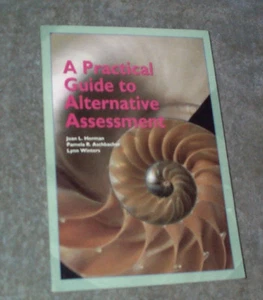 A Practical Guide to Alternative Assessment, Measures of Achievement, J Herman - Picture 1 of 1