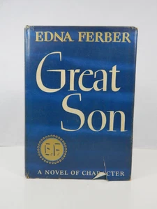 Great Son Edna Ferber Doubleday, Doran 1945 First Edition HC/DJ VG - Imagen 1 de 9
