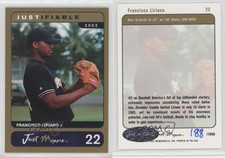 2002 Just Minors Justifiable Gold /1000 Francisco Liriano #22 Auto