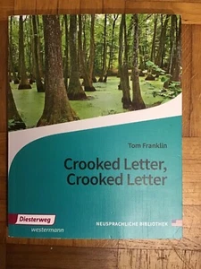 Tom Franklin Schullektüre : Crooked Letter,  Crooked Letter - Bild 1 von 1
