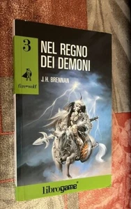 Fire Wolf librogame NEL REGNO DEI DEMONI n.3 1°edizione Settembre 1992 - Foto 1 di 1