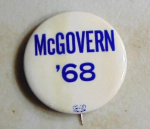 George McGovern 1968 campagna spilla bottone politico - Foto 1 di 1
