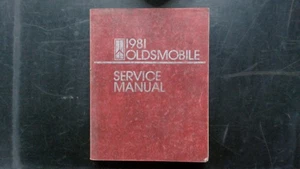 Oldsmobile 1981 Service Manual Complete Repair Guide Factory OEM - Picture 1 of 2