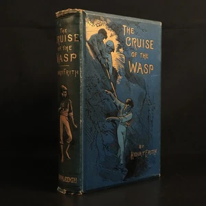 1890 Cruise Of The Wasp by H. Frith Antique Maritime Fiction Book North Atlantic - Picture 1 of 15