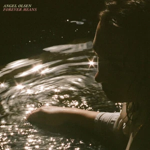 Angel Olsen - Forever Means Black Vinyl Edition (2023 - US - Original) - Bild 1 von 2