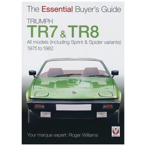 Essential Buyers Guide Triumph TR7 TR8 1975-82 R.Williams ISBN 978-1-845843-16-8 - Bild 1 von 1