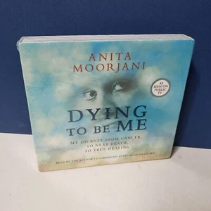 ANITA MOORJANI - DYING TO BE ME My Journey from Cancer Audio Book 6 CD Set NEW - Bild 1 von 3