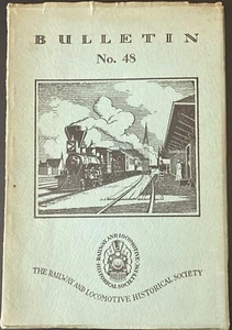 RAILWAY & LOCOMOTIVE HISTORICAL SOCIETY Bulletin #48 Sacramento Railroads Issue - Picture 1 of 1