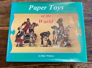 Paper Toys by Blair Whitton HB DJ 1986 Hobby House Press USA - Picture 1 of 11