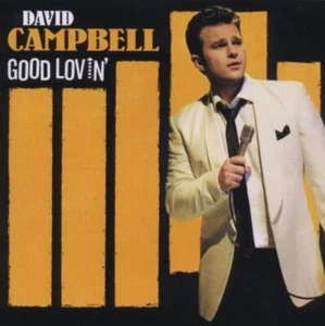 David Campbell : Good Lovin CD Campbell,David (2008) - Picture 1 of 1
