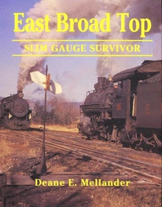 East Broad Top: Slim Gauge Survivor - Picture 1 of 1