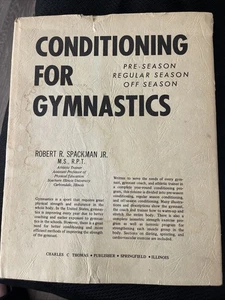 Conditioning for Gymnastics by Robert R. Spackman Jr. - Foto 1 di 13