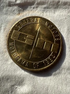 MONEDA GENERAL MOTORS MOTORAMA DE 1954 MEDALLA GM TOKEN CHEVROLET PONTIAC CADILLAC - Imagen 1 de 2