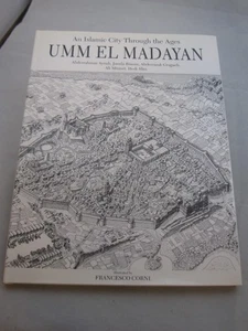 Umm El Madayan- An Islamic City Through the Ages- Ayoub- Printed in Italy- 1994 - Bild 1 von 7
