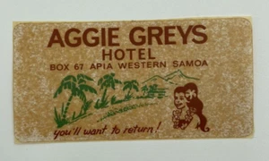 Original Rare Vintage Luggage Label Sticker AGGIE GREYS HOTEL Apia Western Samoa - Picture 1 of 2