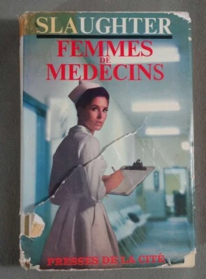 Femmes de médecins - Frank G. Slaughter - Presses de la cité, 1967 - - Photo 1/4