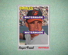 Roger Freed Baltimore Orioles 1970 Style Custom Baseball Art Card