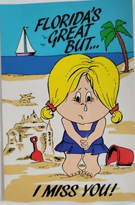 Florida's Great But... Tarjeta postal I Miss You 4x6 sin publicar - Imagen 1 de 2