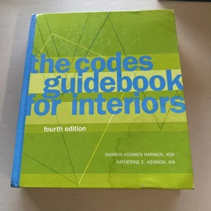 Codes Guidebook for Interiors by Katherine E. Kennon and Sharon Koomen Harmon... - Picture 1 of 3