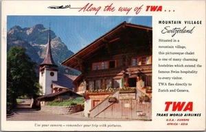 TWA AIRLINES Werbepostkarte "Bergdorf - Schweiz" 1963 abgebrochen - Bild 1 von 2