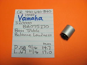 📈YAMAHA BA075270 BASS TREB BAL LOUD CR-440 CR-640 CR-840 CR-1040 RECEIVER - Picture 1 of 3