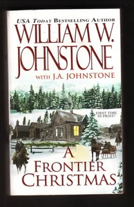 William W Johnstone A Frontier Christmas 2014 1st Edition Western Paperback - Picture 1 of 2