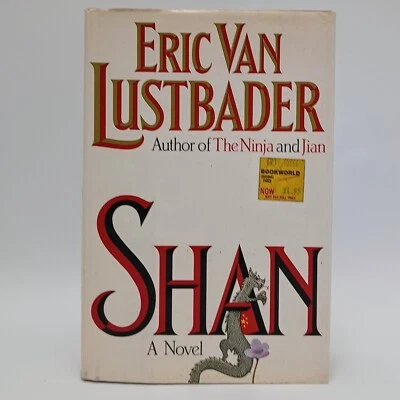 Shan by Eric Van Lustbader 1986 2nd Printing US Hardcover Book - Image 1 of 4