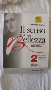 Novella Gazich IL SENSO e la BELLEZZA 2 Dal secondo Cinquecento all'Ottocento - Foto 1 di 2