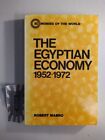 The Egyptian Economy, 1952-1972. Mabro, Robert: