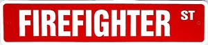 FIREFIGHTER ST Red Street Sign Plastic Card Stock Lightweight Man Cave ~18X4" - Picture 1 of 2