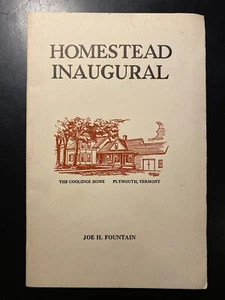 SIGNED 1950 Joe H Fountain Homestead Inaugural Coolidge Home Plymouth Vermont - Picture 1 of 4