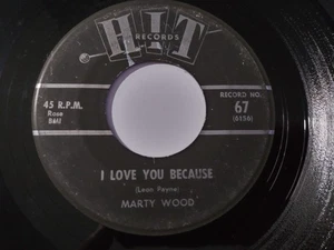 Marty Wood - I Love You Because FAIR Original 45RPM HIT 67 Record 1963 POP ROCK - Picture 1 of 2