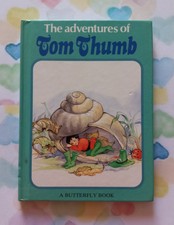Vintage 'The Adventures of Tom Thumb' A Butterfly Book Children's  circa 1983