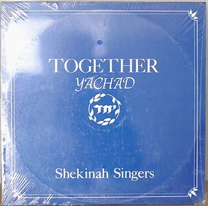 SHEKINAH SINGERS: Together/Yachad - SEALED LP 1982 - Picture 1 of 1