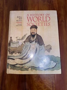 A History of World Societies by McKay Hill Buckler 1992 Third Edition HC - Picture 1 of 6