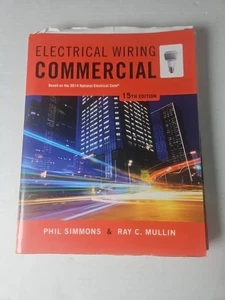 Electrical Wiring Commercial 15th Edition Mullin Simmions 2014 National Code - Picture 1 of 6