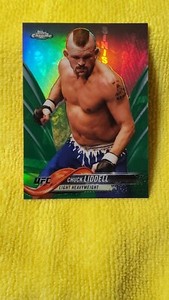 2018 Topps UFC Chrome Chuck Liddell Green Refractor Card MMA Numbered /99