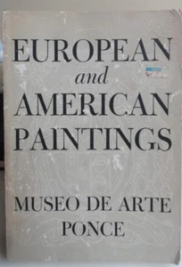 Ponce Art Museum: Europäische / amerikanische Gemälde Katalog Julius gehaltenes Buch - Bild 1 von 5