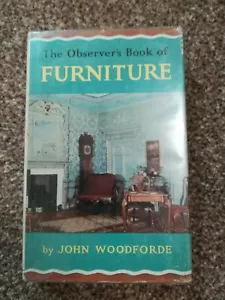 The Observer’s Book Of FURNITURE BY JOHN WOODFORDE 1 st edition cir 1964 - Picture 1 of 3