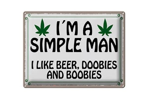 Letrero de chapa dicho 40x30 cm I ́m simple man like beer doobies decoración letrero de estaño - Imagen 1 de 5