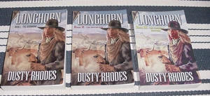 Dusty Rhodes Longhorn 1-3 All Signed Western Books Hondo Brother Clean !! - Picture 1 of 8